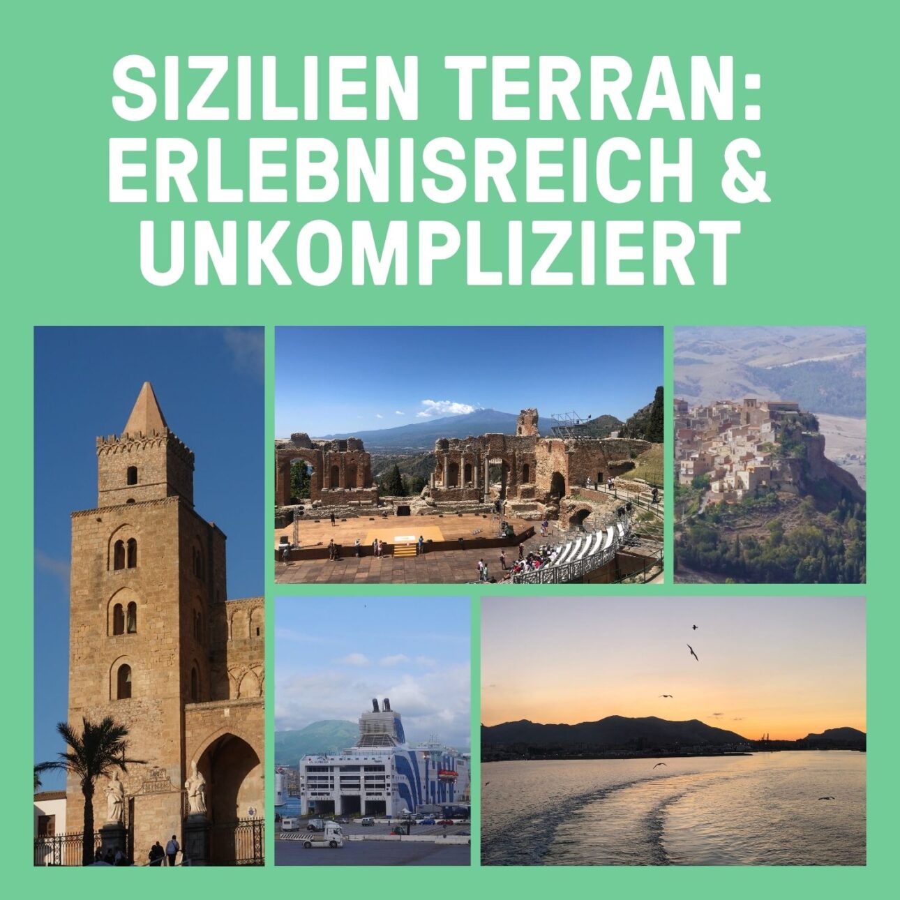 Sizilien per ÖV: Erlebnisreich und überraschend unkompliziert