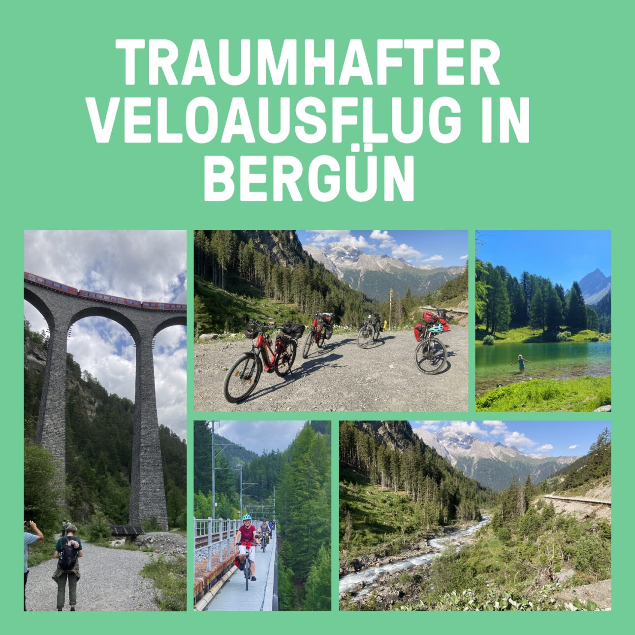 Traumhafter Veloausflug bei Bergün